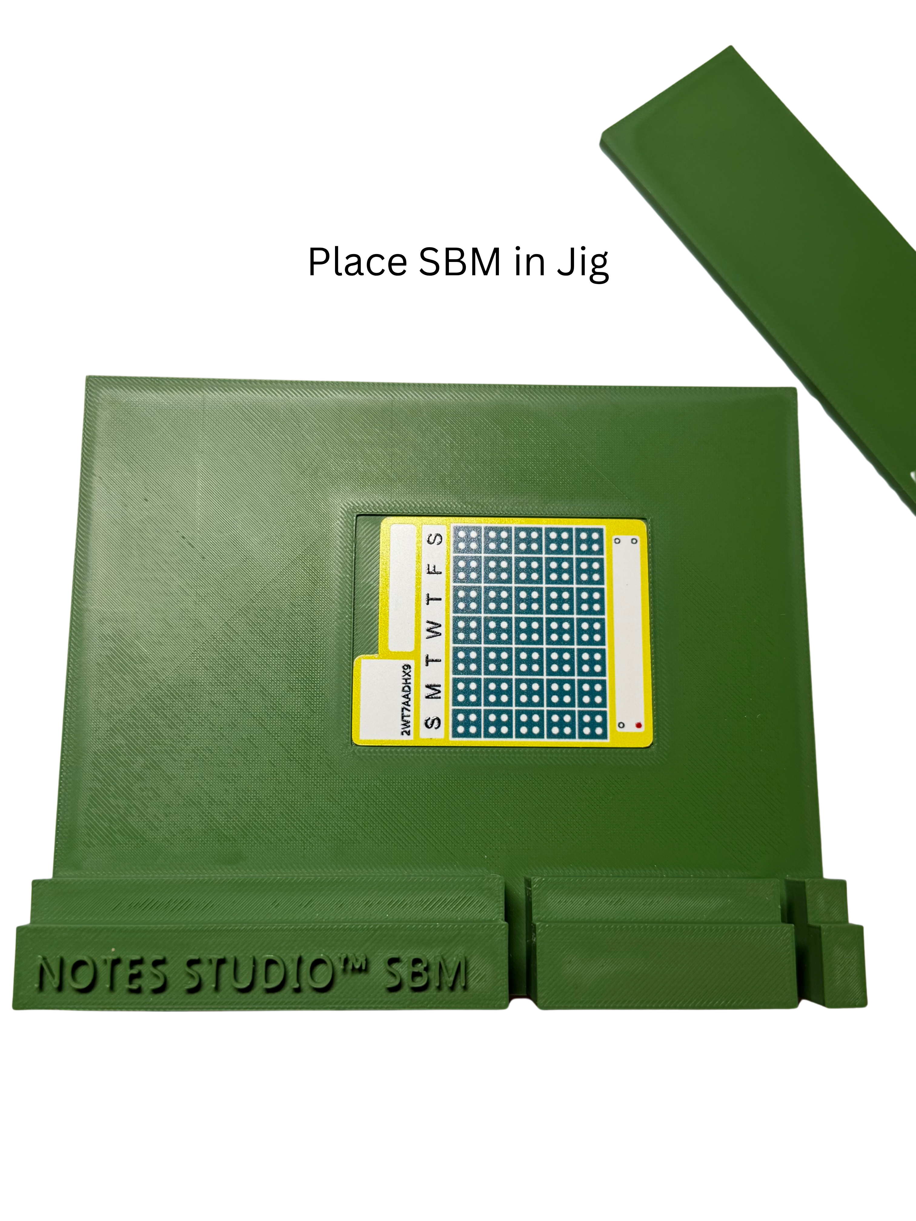 Place SBM in green Jig